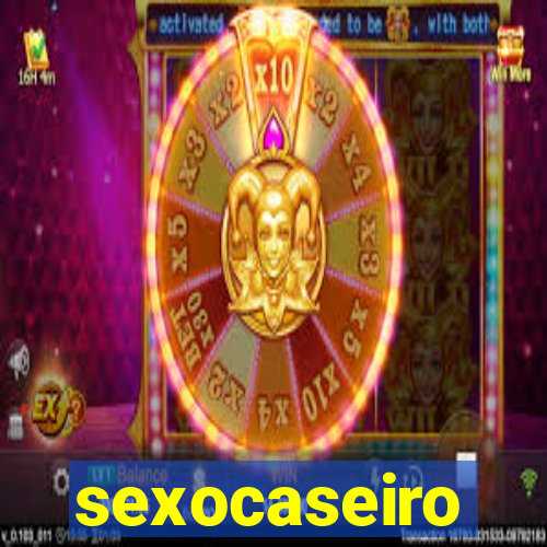 sexocaseiro