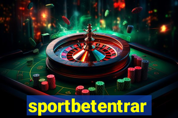 sportbetentrar