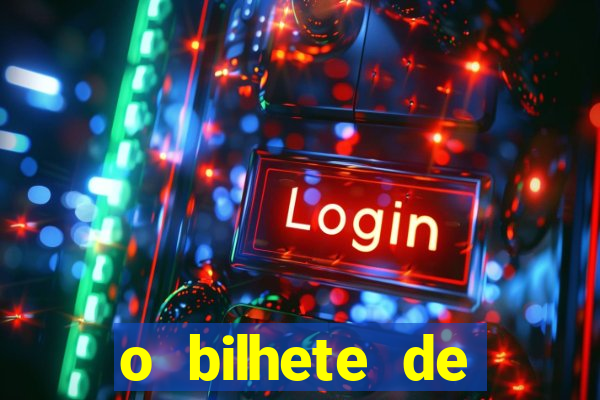 o bilhete de loteria dublado download utorrent