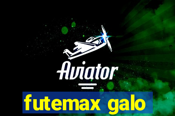 futemax galo