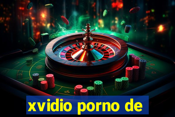 xvidio porno de