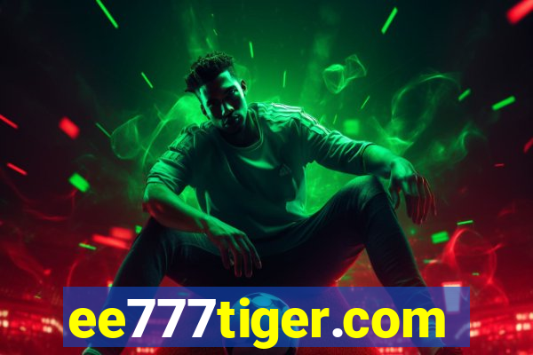 ee777tiger.com