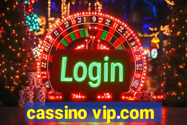 cassino vip.com