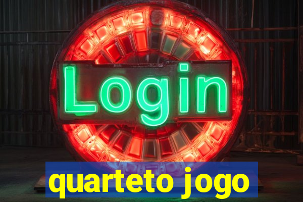 quarteto jogo