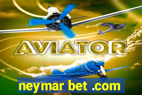 neymar bet .com