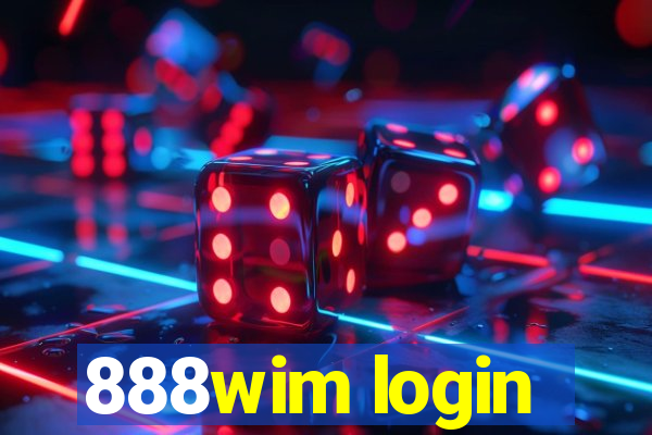 888wim login