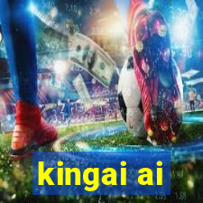 kingai ai