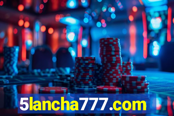 5lancha777.com