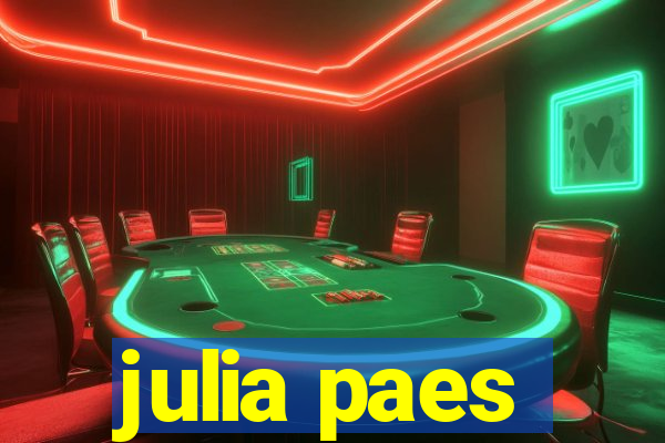 julia paes