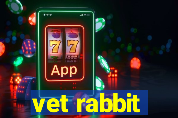 vet rabbit