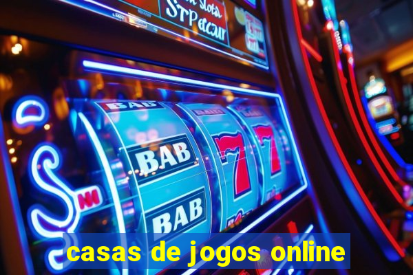 casas de jogos online