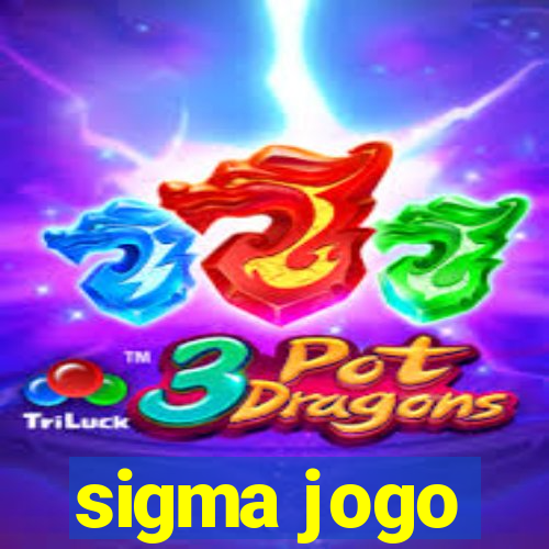 sigma jogo