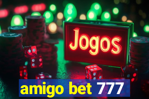 amigo bet 777