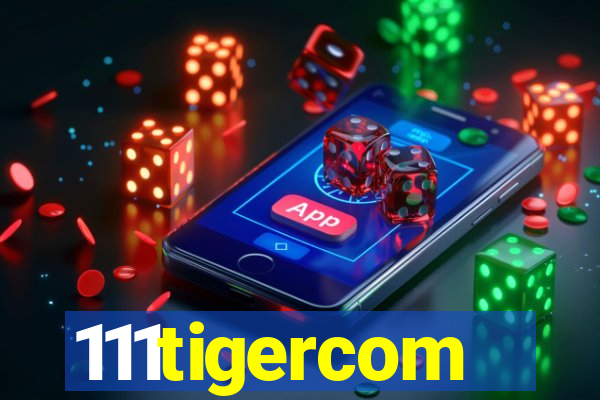 111tigercom