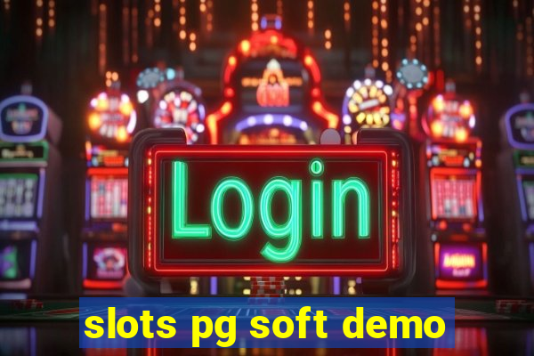 slots pg soft demo