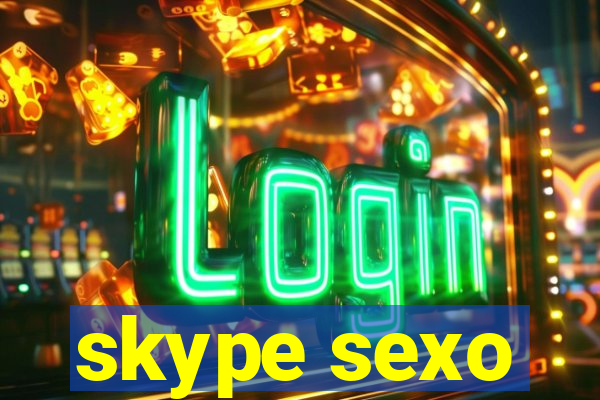 skype sexo