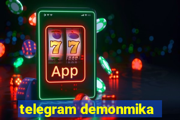 telegram demonmika