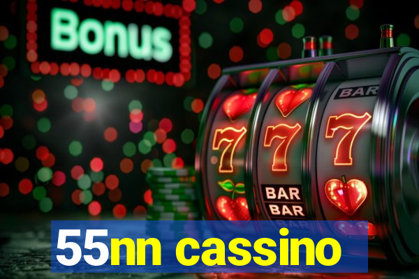 55nn cassino