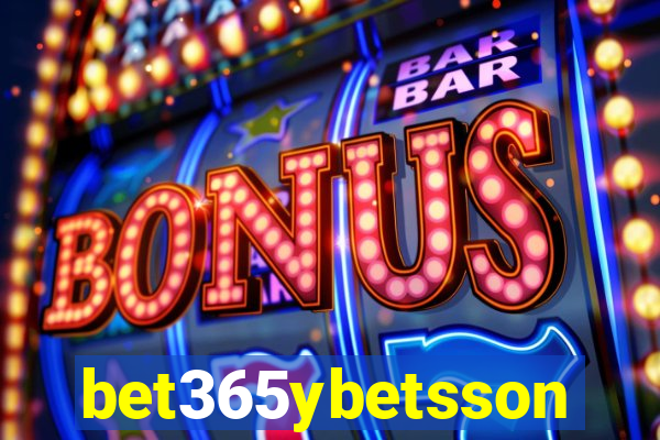 bet365ybetsson