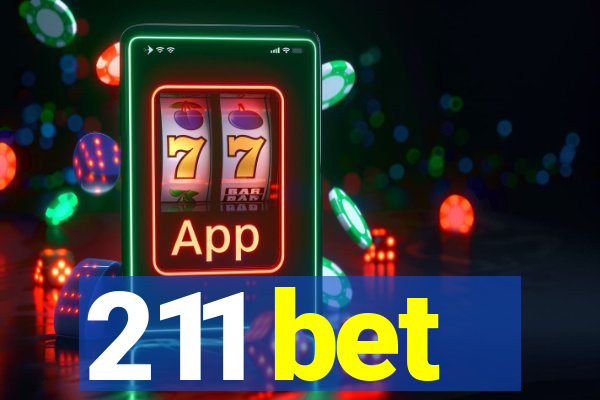 211 bet