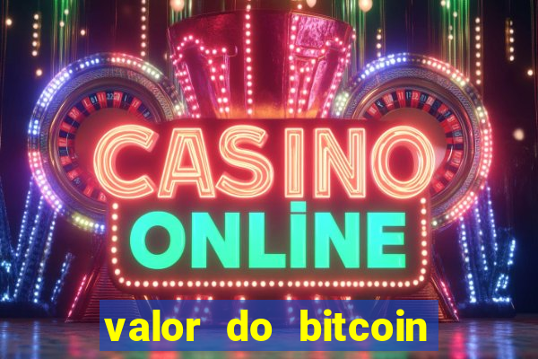 valor do bitcoin em 2020