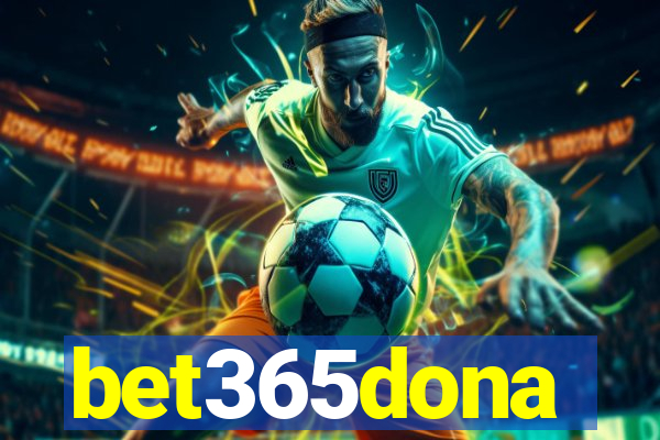 bet365dona