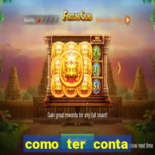 como ter conta demo fortune tiger