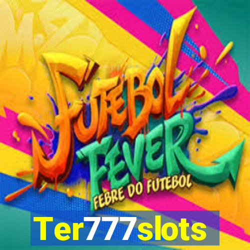 Ter777slots