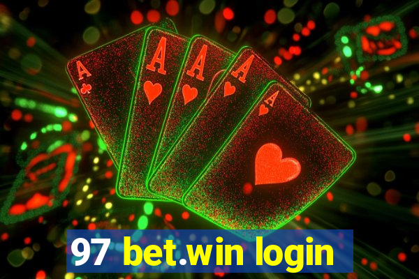 97 bet.win login