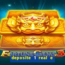 deposite 1 real e ganhe 10 vai de bet