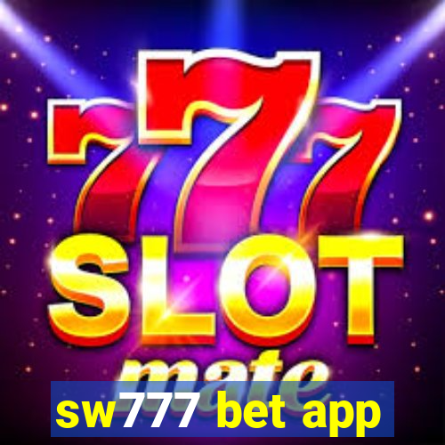 sw777 bet app