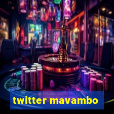 twitter mavambo