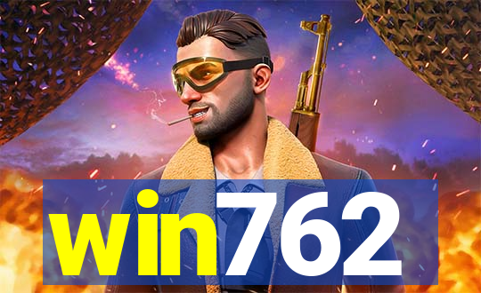 win762