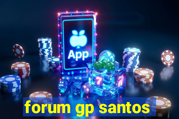 forum gp santos