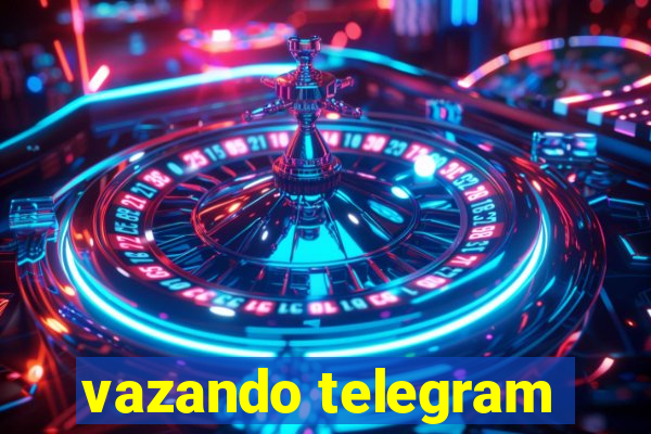 vazando telegram