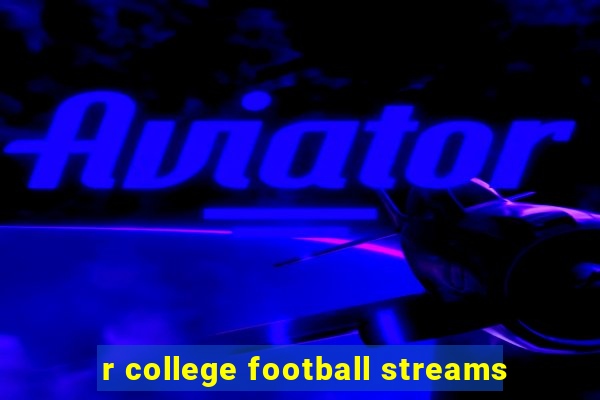 r college football streams