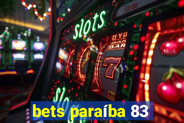 bets paraíba 83