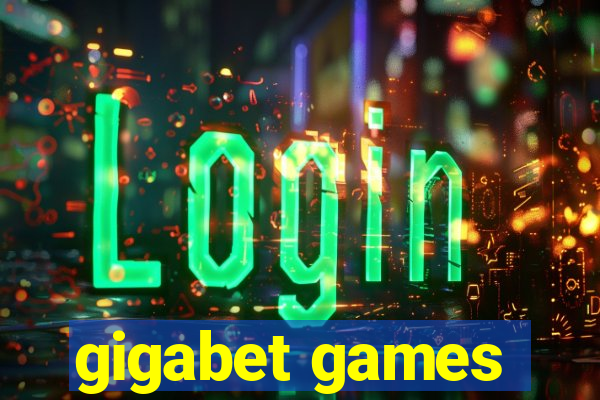 gigabet games