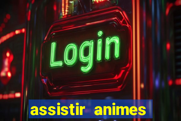 assistir animes online nz