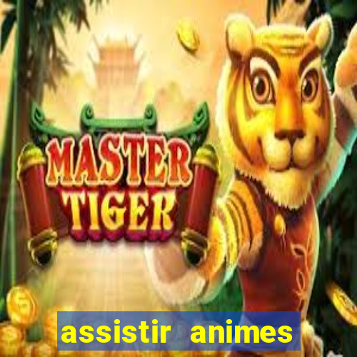 assistir animes online nz