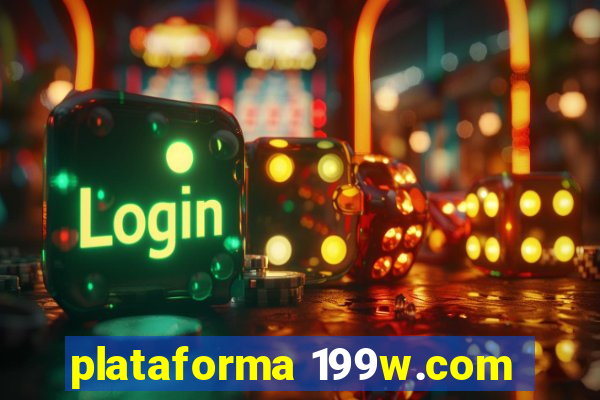 plataforma 199w.com