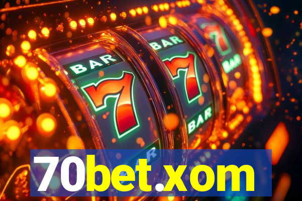 70bet.xom