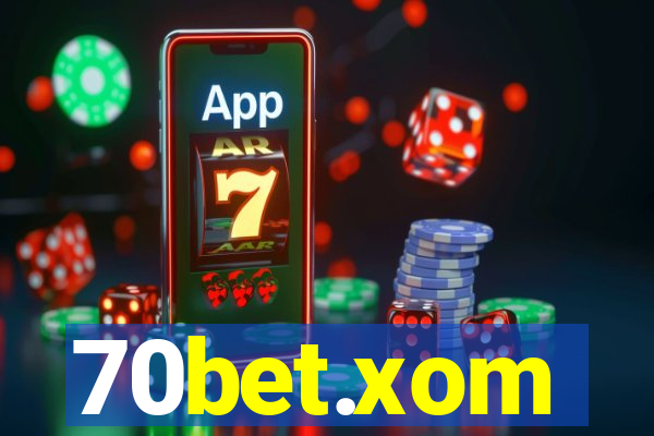 70bet.xom