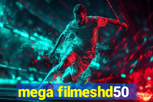 mega filmeshd50