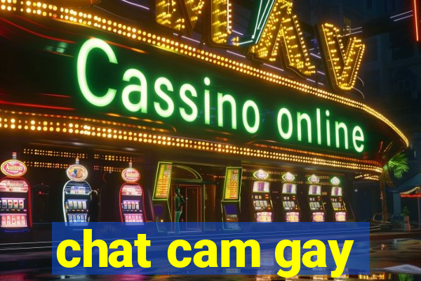 chat cam gay