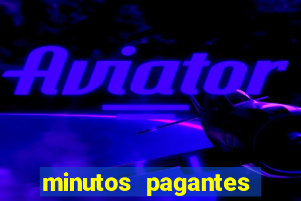 minutos pagantes dos jogos pg slots