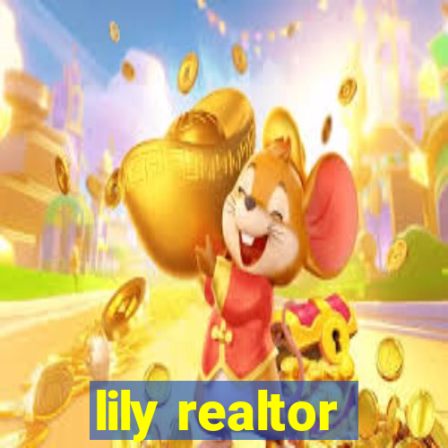 lily realtor