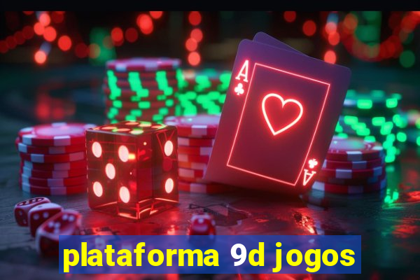 plataforma 9d jogos