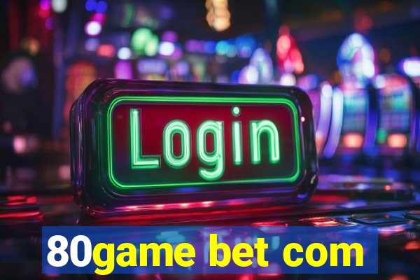 80game bet com