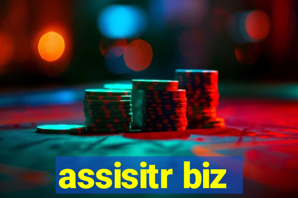 assisitr biz